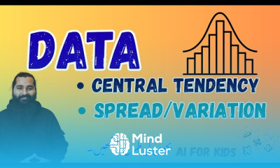 Center and Spread of Data Explained in Details with examples