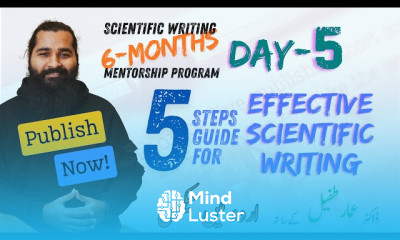 Day 5 SWMP Five Step guide to Effective Scientific Writing