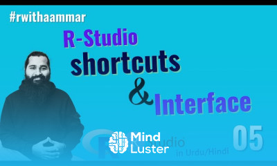 R Studio shortcuts and interface in R with Aammar