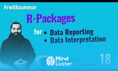R packages for Data Reporting and Interpertation in R with Aammar