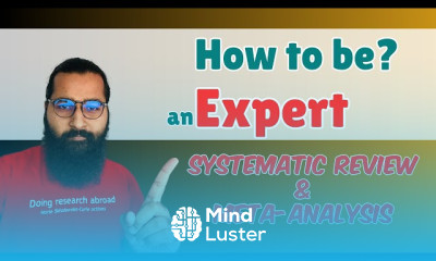 Skills to be an Expert in Meta analysis and systematic review