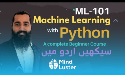 Machine Learning with Python Crash Course ML 101 اردو