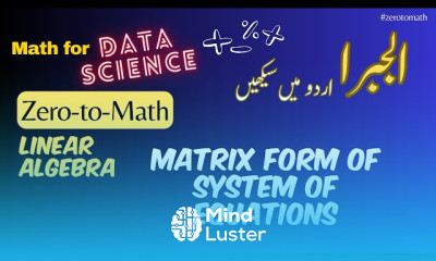Matrix Form of Writing system of equations zerotomath